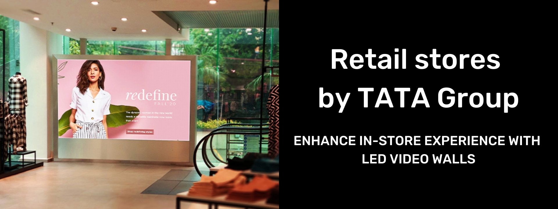 Indoor Displays for Tata Retail 